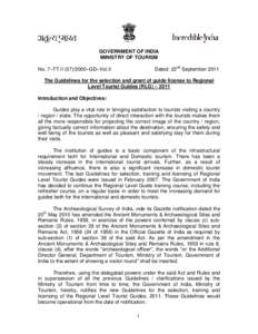 GOVERNMENT OF INDIA MINISTRY OF TOURISM Dated: 22nd September 2011 No. 7–TT.II–GD–Vol.II