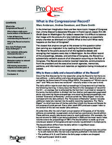 CONTENTS What is the Congressional Record? 1 	 Why is there a daily and a
