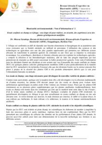 Réseau Africain d’expertise en Biosécurité (ABNE) – Université de Ouagadougou, 06 -BP 9887 Bâtiment N.11 Ouagadougou 06, Burkina Faso Te l : + [removed]  Email:[removed]