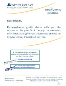 2014, 1st Quarter, Newsletter Dear Friends, Partners-Jordan gladly shares with you the success of the year 2013, through its electronic