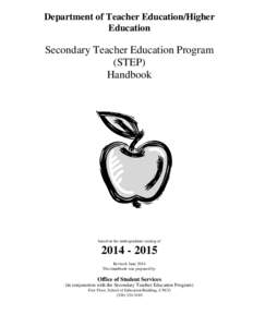 Department of Teacher Education/Higher Education Secondary Teacher Education Program (STEP) Handbook