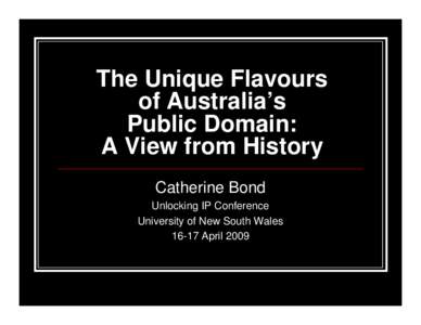The Unique Flavours  of Australia’s  Public Domain: A View from History