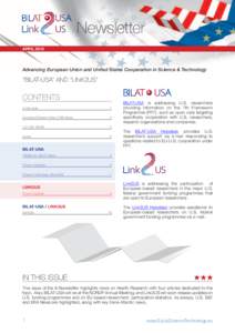 Newsletter APRIL 2012 Advancing European Union and United States Cooperation in Science & Technology  “BILAT-USA” and “Link2US”