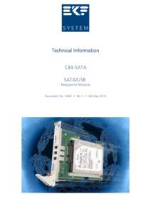 Technical Information C44-SATA SATA/USB Mezzanine Module Document No. 5400 • Ed. 5 • 26 May 2010
