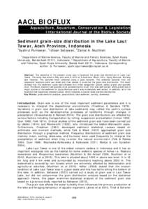 AACL BIOFLUX Aquaculture, Aquarium, Conservation & Legislation International Journal of the Bioflux Society Sediment grain-size distribution in the Lake Laut Tawar, Aceh Province, Indonesia