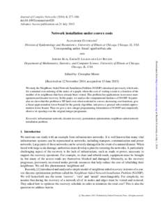 Journal of Complex Networks, 177–186 doi:comnet/cnv020 Advance Access publication on 21 July 2015 Network installation under convex costs Alexander Gutfraind†