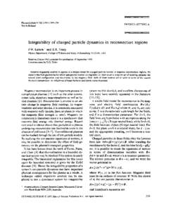 PhysicsLettersA[removed]—254 North-Holland PHYSICS LETTERS A  Integrability of charged particle dynamics in reconnection regions