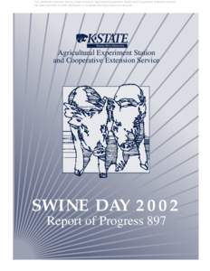 This publication from the Kansas State University Agricultural Experiment Station and Cooperative Extension Service has been archived. Current information is available from http://www.ksre.ksu.edu. Agricultural Experimen