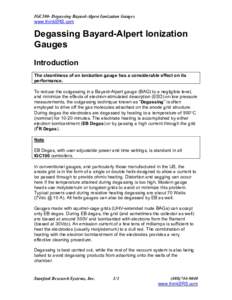 IGC100- Degassing Bayard-Alpert Ionization Gauges www.thinkSRS.com Degassing Bayard-Alpert Ionization Gauges Introduction