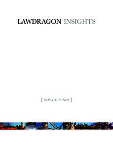 LAWDRAGON INSIGHTS  [ PRIVATE FUNDS ] DEBEVOISE & PLIMPTON