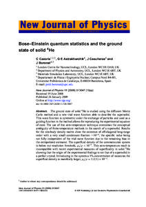 New Journal of Physics The open–access journal for physics Bose–Einstein quantum statistics and the ground state of solid 4He C Cazorla1,2,3 , G E Astrakharchik4 , J Casulleras4 and