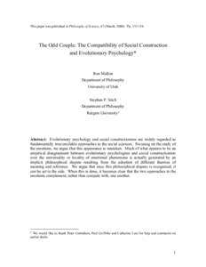 This paper was published in Philosophy of Science, 67 (March, [removed]Pp[removed]The Odd Couple: The Compatibility of Social Construction and Evolutionary Psychology*  Ron Mallon