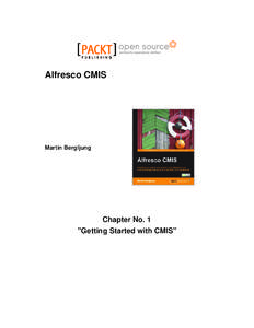 Alfresco CMIS  Martin Bergljung Chapter No. 1 