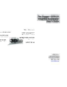 The Oxygen GVX420 Graphics Accelerator User’ User’s Guide TM