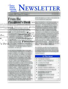 Newsletter  “MSTA…to stimulate, support, and provide leadership for the improvement of science education throughout Michigan.” September 2009, Volume LVI, Number 3