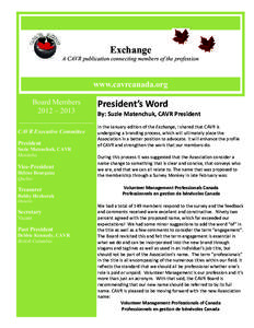    Exchange A CAVR publication connecting members of the profession  www.cavrcanada.org