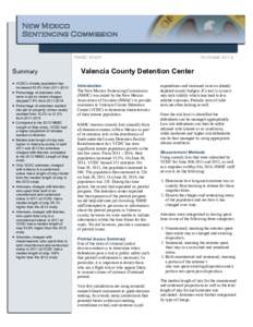 New Mexico Sentencing Commission NMSC Staff Summary  VCDC’s inmate population has