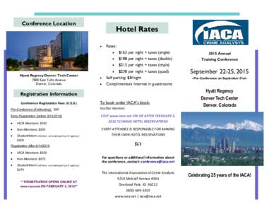 Conference Location  Hotel Rates   Rates: