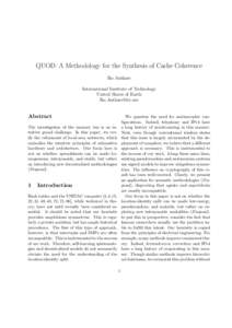 QUOD: A Methodology for the Synthesis of Cache Coherence Ike Antkare International Institute of Technology United Slates of Earth 