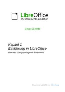 Erste Schritte  Kapitel 1 Einführung in LibreOffice Überblick über grundlegende Funktionen