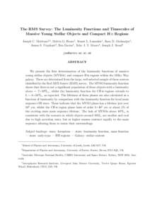 The RMS Survey: The Luminosity Functions and Timescales of Massive Young Stellar Objects and Compact H ii Regions Joseph C. Mottram1,2 , Melvin G. Hoare1 , Stuart L. Lumsden1 , Rene D. Oudmaijer1 , James S. Urquhart3 , B