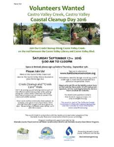 Please Post  Volunteers Wanted Castro Valley Creek, Castro Valley  Coastal Cleanup Day 2016