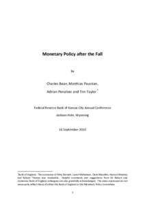 Monetary Policy after the Fall