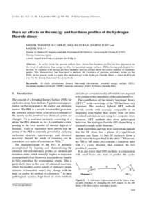 J. Chem. Sci., Vol. 117, No. 5, September 2005, pp. 549–554.  © Indian Academy of Sciences. Basis set effects on the energy and hardness profiles of the hydrogen fluoride dimer
