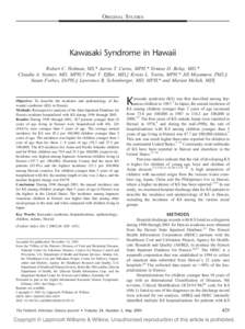 ORIGINAL STUDIES Kawasaki Syndrome in Hawaii Robert C. Holman, MS,* Aaron T. Curns, MPH,* Ermias D. Belay, MD,*