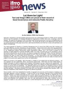 Volume 15 – Number 8 - December[removed]Let there be Light! Text and Image CMOs are proud of their record of Good Governance and welcome Public Scrutiny