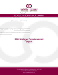 ACAATO ARCHIVE DOCUMENT[removed]Colleges Ontario Awards English  655 Bay Street, Suite 1010, Toronto ON, M5G 2K4