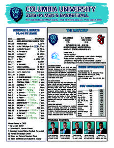 COLUMBIA UNIVERSITY[removed]MEN’S BASKETBALL Men’s Basketball Contact: Mike Kowalsky • Email: [removed] • Phone: ([removed]THE MATCHUP