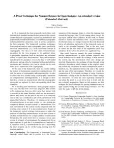 A Proof Technique for Noninterference In Open Systems: An extended version (Extended Abstract) Enrico Scapin University of Trier, Germany In [3], a framework has been proposed which allows tools that can check standard n