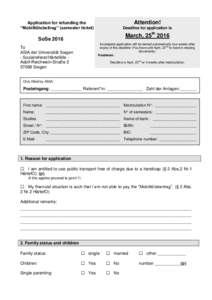 Attention!  Application for refunding the “Mobilitätsbeitrag” (semester ticket)  Deadline for application is