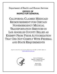 California Claimed Medicaid Reimbursement for Certain Nonemergency Medical Transportation Services in Los Angeles County Billed as Exempt From Prior Authorization That Did Not Comply With Federal and State Requirements (