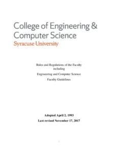 of Engineering & Computer Science Syracuse University Rules and Regulations of the Faculty including