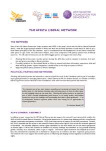 THE AFRICA LIBERAL NETWORK ____________________________________________________________________ THE NETWORK One of the UK Liberal Democrats’ major projects with WFD is the party’s work with the Africa Liberal Network