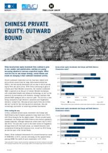 CHINESE PRIVATE EQUITY: OUTWARD BOUND November 2016 Issue 10