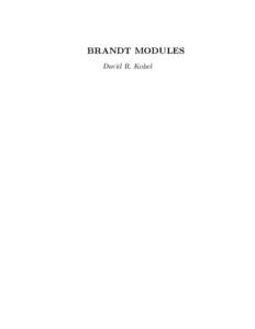 BRANDT MODULES David R. Kohel BRANDT MODULES  §1 Introduction . . . . . . . . . .