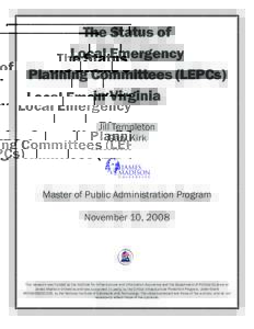 The Status of Local Emergency Planning Committees (LEPCs) in Virginia Jill Templeton Gary Kirk