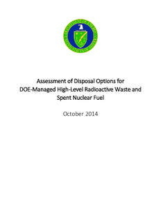 Assessment of Disposal Options for DOE-Managed High-Level Radioactive Waste and Spent Nuclear Fuel October 2014  [This page left blank.]