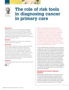 Cancer  Jon Emery Peggy Chiang  The role of risk tools