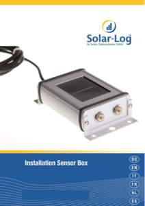 Solar-LogTM Sensor Box Installation | 1 von 28  Installationshandbuch Sensor Box 1 Installationshandbuch Sensor Box 1.1 Technische Beschreibung