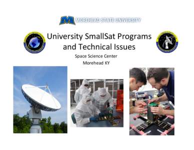Microsoft PowerPoint - SmallSat Missions and SSC