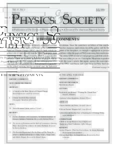 Physics&Society Vol. 37, No. 3 JulyA Publication of The Forum on Physics and Society • A Forum of The American Physical Society