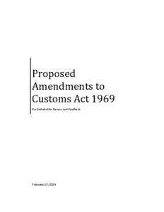 Microsoft Word - Proposed Amendments to Customs Act 1969_for stakeholders.docx