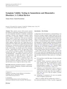 Psychol. Inj. and Law[removed]:122–137 DOI[removed]s12207[removed]x Symptom Validity Testing in Somatoform and Dissociative Disorders: A Critical Review Thomas Merten & Harald Merckelbach