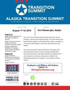 August 17-18, 2016  Fort Wainwright, Alaska August 17 Friday, June 24, p.m.: Industry Overviews for