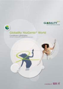 Globality YouGenio® World Conditions générales Conditions d’assurance, prestations et exclusions  Globality YouGenio® World