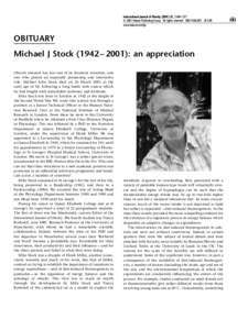 International Journal of Obesity, 1269–1271 ß 2001 Nature Publishing Group All rights reserved 0307– $15.00 www.nature.com/ijo OBITUARY Michael J Stock (1942 – 2001): an appreciation